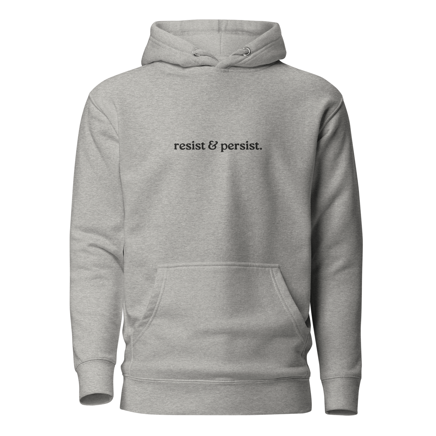 grey resist & persist hoodie with embroidered text design