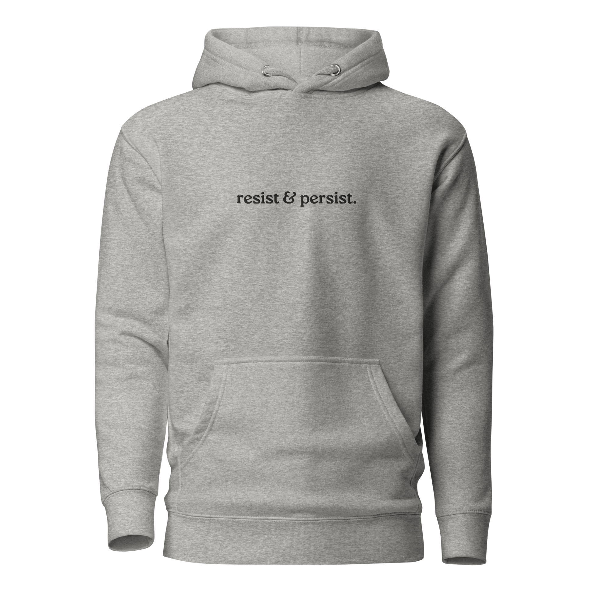 grey resist & persist hoodie with embroidered text design