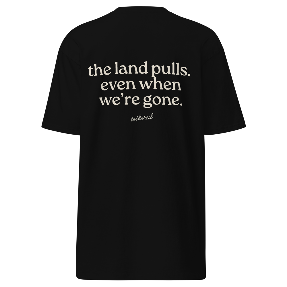 The Land Pulls Tee